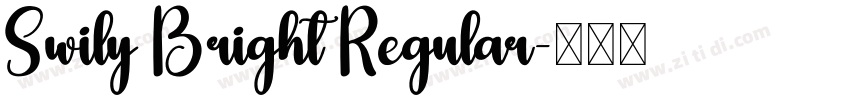 Swily Bright Regular字体转换